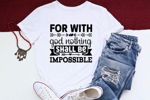For with God Nothing Shall Be Impossible SVG Angelina750 