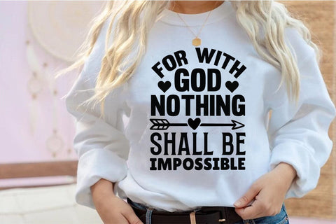 For with God Nothing Shall Be Impossible SVG Angelina750 