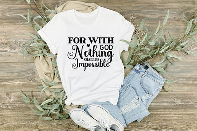 For with God Nothing Shall Be Impossible SVG Angelina750 