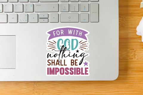 For with God Nothing Shall Be Impossible SVG Angelina750 