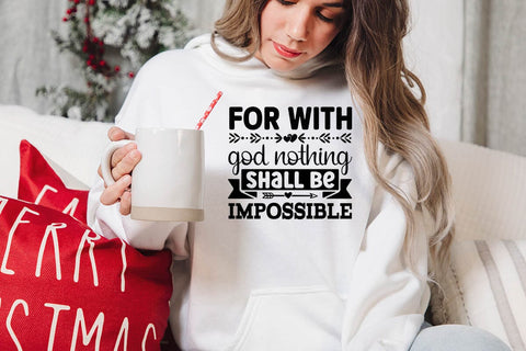 For with God Nothing Shall Be Impossible SVG Angelina750 
