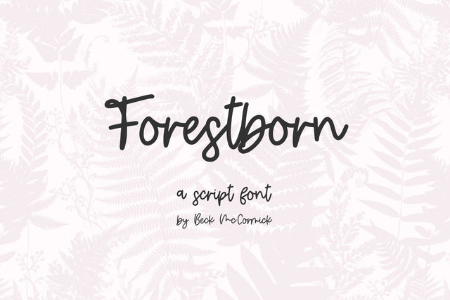 Forestborn Script Font Beck McCormick 