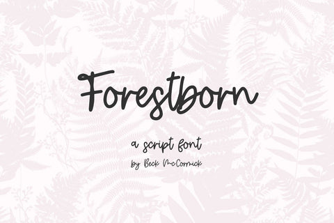 Forestborn Script Font Beck McCormick 