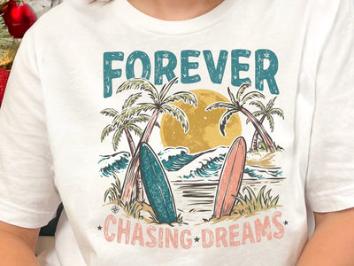 Forever Chasing Dreams Beach PNG SVG DesignDestine 