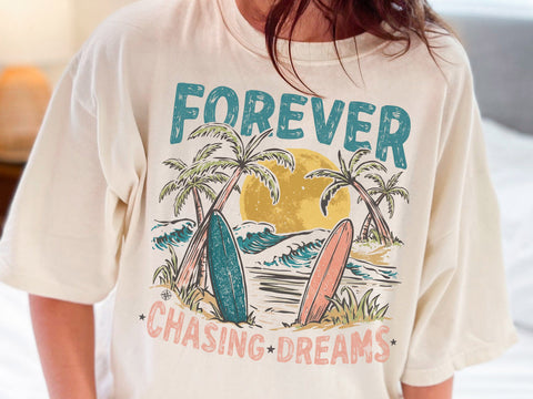 Forever Chasing Dreams Beach PNG SVG DesignDestine 
