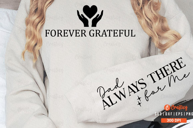 Forever grateful Sleeve SVG Design SVG Designangry 