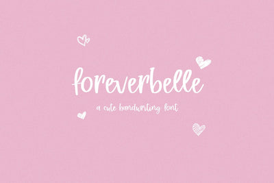 Foreverbelle Handwriting Font Font Beck McCormick 