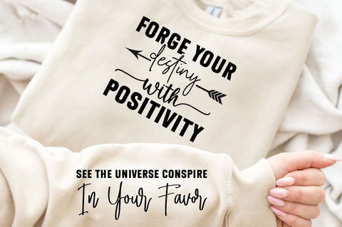 Forge your destiny with positivity Sleeve SVG Design, Inspirational sleeve SVG, Motivational Sleeve SVG Design, Positive Sleeve SVG SVG Regulrcrative 