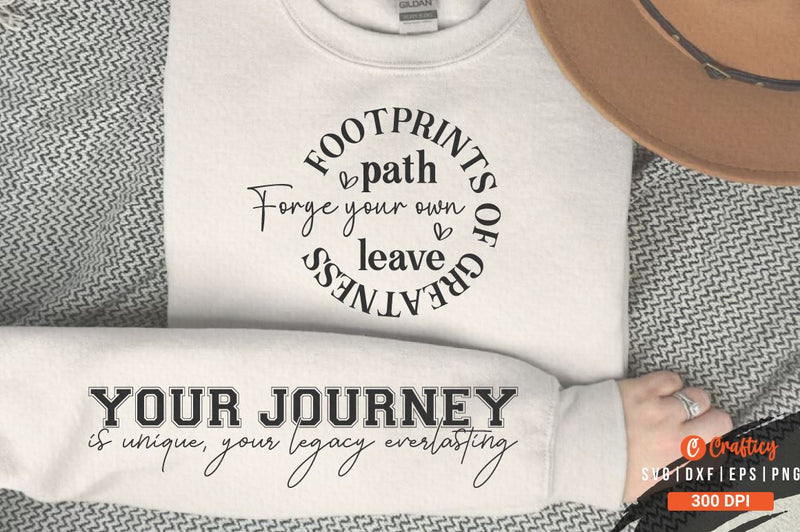 Forge your own path leave footprints of greatness Sleeve SVG Design SVG Designangry 