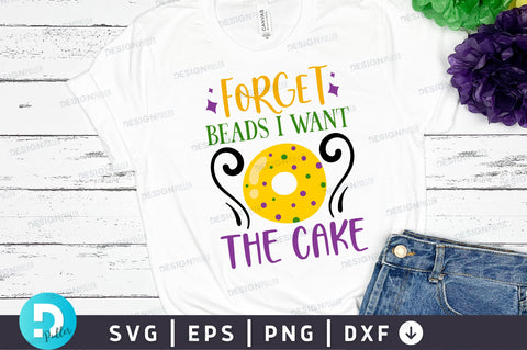 Forget beads i want the cake SVG Design SVG Regulrcrative 