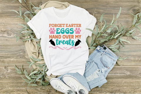 Forget easter eggs hand over my treats SVG Angelina750 