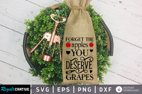Forget the apples you deserve Svg Design SVG Regulrcrative 