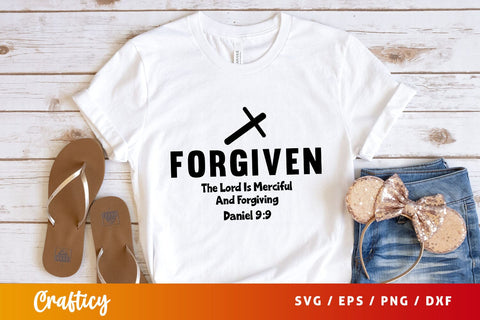 Forgiven the lord is merciful and forgiving daniel Svg Design SVG Designangry 