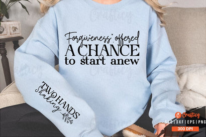 Forgiveness offered a chance to start anew Sleeve SVG Design SVG Designangry 