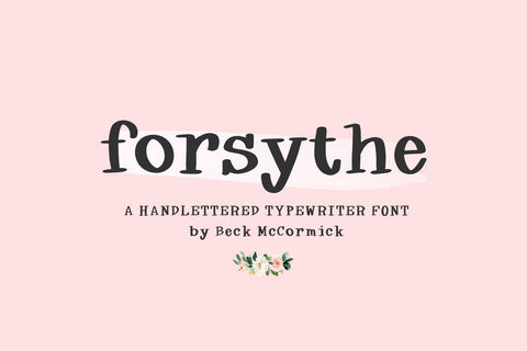 Forsythe Typewriter Serif Font Beck McCormick 