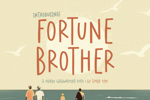 Fortune Brother - Quirky Handwritten Font Font Timur type 