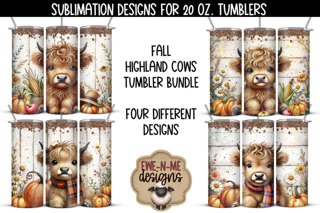 Four Fall Highland Cow Designs - 20 oz Sublimation Tumbler PNG Sublimation Ewe-N-Me Designs 