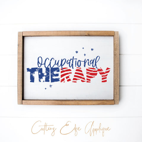 Fourth of July Occupational Therapy USA Flag SVG PNG DXF SVG Cutting Edge Applique 