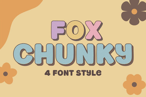 Fox Chunky : 4 Font Style Font Fox7 By Rattana 