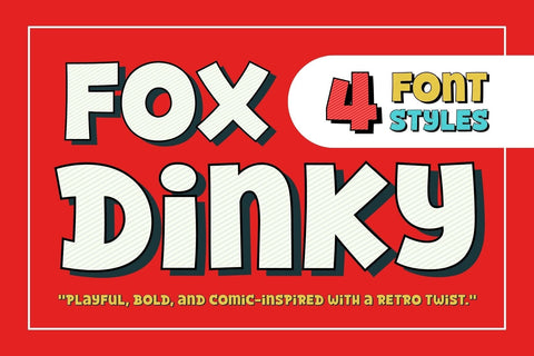 Fox Dinky : 4 Font Styles Font Fox7 By Rattana 