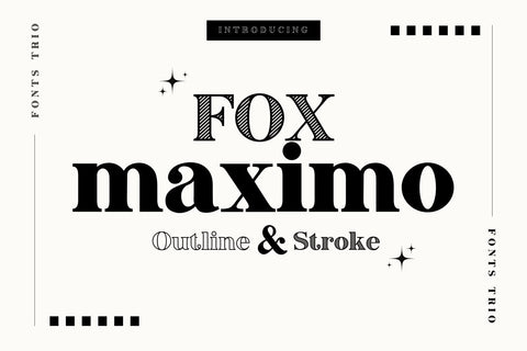Fox Maximo Font Trio Font Fox7 By Rattana 