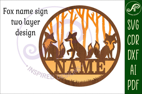 Fox two layer name sign svg laser cut template SVG APInspireddesigns 