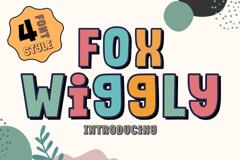 Fox Wiggly 4 Font Style Font Fox7 By Rattana 