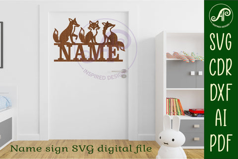 Foxes name sign svg laser cut file SVG APInspireddesigns 