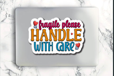 Fragile please handle Sticker Design Sublimation Regulrcrative 