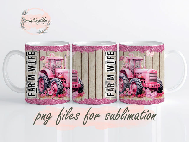 Fram Life Pink Tractor Mug Sublimation Design Digital Download PNG Instant DIGITAL ONLY, Farm Mug Sublimation PrintingLife 