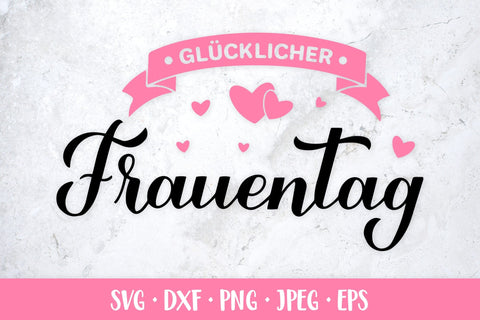 Frauentag SVG. Happy Women’s Day in German SVG LaBelezoka 