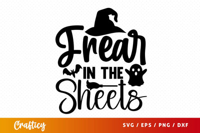 Frear in the sheets svg Design SVG Designangry 