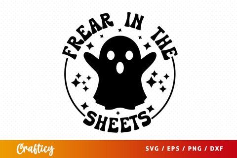 Frear in the sheets T shirt SVG Design SVG Designangry 