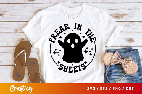 Frear in the sheets T shirt SVG Design SVG Designangry 