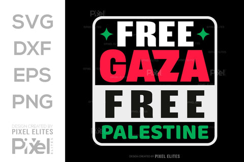 Free Gaza Free Palestine SVG Justice for Palestine Tshirt Bundle Palestine Quote Design, PET 00356 SVG ETC Craft 