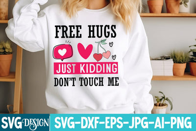 Free Hugs Just Kidding Don’t Touch Me SVG Cut File,Valentine svg design,Valentine's Day svg,Valentine T-Shirt Design,Love Svg Design SVG BlackCatsMedia 