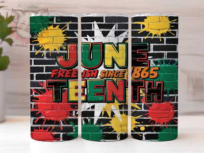 Free-ish Since 1865 20oz Juneteenth Tumbler, Free-ish Since 1865, Black And Proud, 20oz Sublimation, African American Pride, Freedom Celebration, Melanin Magic Sublimation Lara' s Designs 