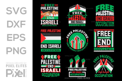 Free Palestine End Israeli Occupation SVG Free Palestine Tshirt Bundle Palestine Quote Design, PET 00364 SVG ETC Craft 