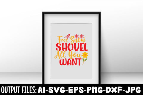 Free Snow Shovel All You Want SVG DESIGN SVG Rafiqul20606 