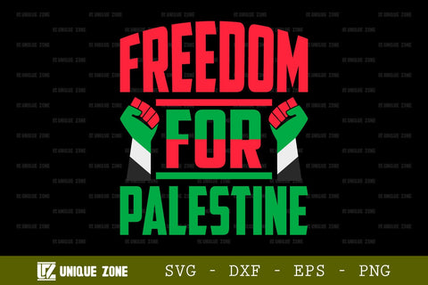Freedom For Palestine SVG Freedom For Palestine Tshirt Bundle Palestine Quote Design, TG 0020 SVG Unique Zone 