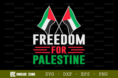 Freedom For Palestine SVG Freedom For Palestine Tshirt Bundle Palestine Quote Design, TG 0020 SVG Unique Zone 
