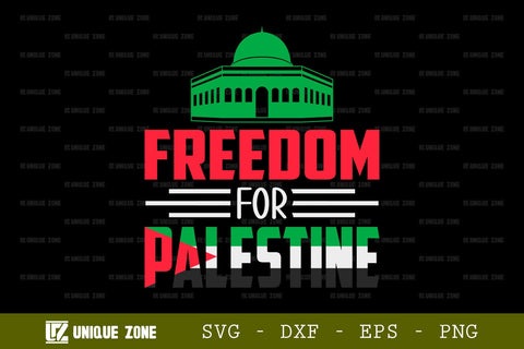 Freedom For Palestine SVG Freedom For Palestine Tshirt Bundle Palestine Quote Design, TG 0020 SVG Unique Zone 