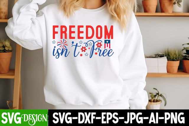 Freedom isn’t Free SVG Design,4th of july Svg,4th of july SVG,4th of july svg,fourth of july svg,4th of july sublimation design,4th of july sublimation SVG BlackCatsMedia 