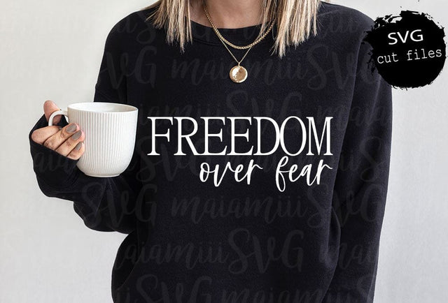 Freedom Over Fear Svg, American Veteran Shirt, Positive Quote Svg SVG MaiamiiiSVG 