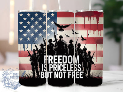 Freedom Priceless 20oz Tumbler, Freedom Is Priceless Quote, Patriotic Tumbler Wrap, Sublimation Design, 20oz Tumbler, Military Tribute, American Pride Sublimation ToriDesigns 