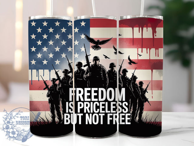 Freedom Priceless 20oz Tumbler, Freedom Is Priceless Quote, Patriotic Tumbler Wrap, Sublimation Design, 20oz Tumbler, Military Tribute, American Pride Sublimation ToriDesigns 