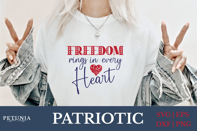 Freedom Rings in Every Heart Svg | Patriotic SVG SVG Petunia Digital Design 
