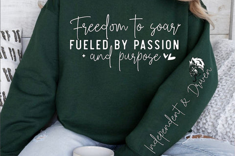 Freedom to soar fueled by passion and purpose Sleeve SVG Design SVG Designangry 