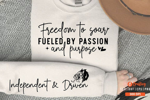 Freedom to soar fueled by passion and purpose Sleeve SVG Design SVG Designangry 