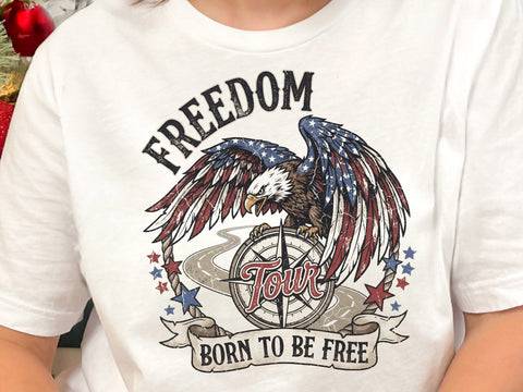 Freedom Tour Born To Be Free PNG, Patriotic Eagle png SVG DesignDestine 
